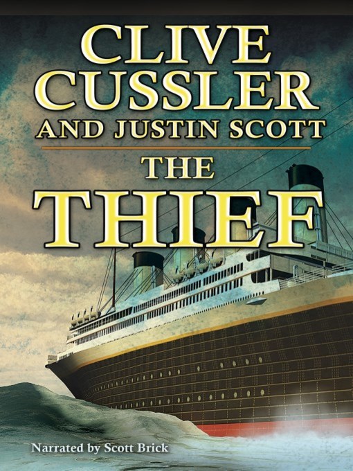 Title details for The Thief by Clive Cussler - Wait list